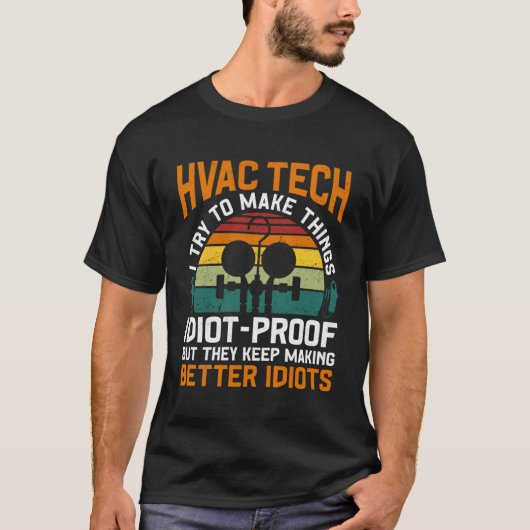 HVAC Technician Tech  Retro HVAC Tech Ik probeer T-shirt (Voorkant)