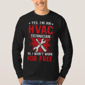 HVAC Technician Work  HVAC Tech T-shirt (Voorkant)