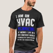 HVAC-technicus Fantasy Funny HVAC Tech T-shirt (Voorkant)
