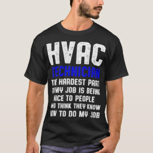 HVAC-technicus — Funny HVAC-technologie  T-shirt