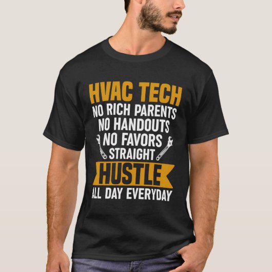 HVAC-technicus Geen rijke ouders Geen aalmoezen HV T-shirt (Voorkant)