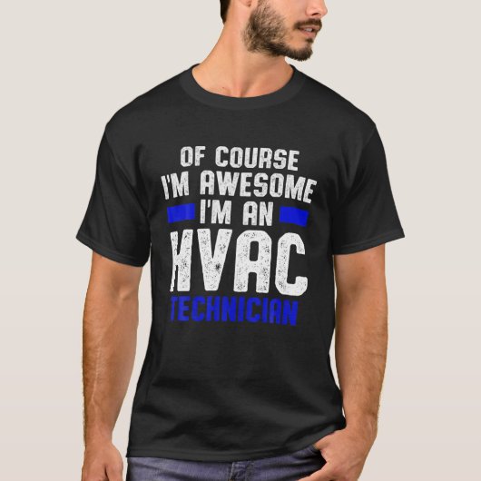 HVAC-technicus Geweldige Funny HVAC Tech T-shirt (Voorkant)