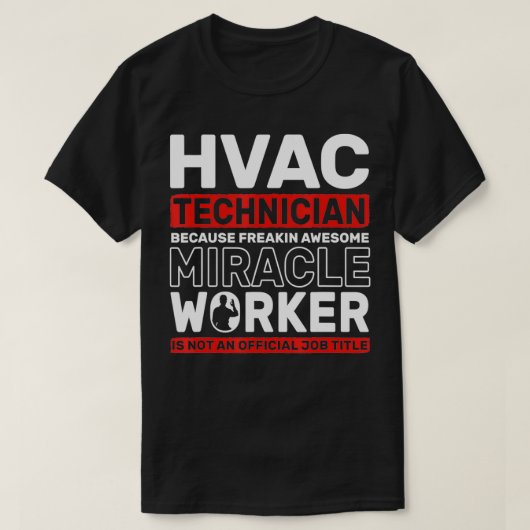 HVAC-technicus Geweldige wonderbaarlijke ventilati T-shirt (Design voorkant)