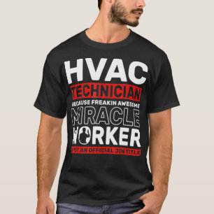 HVAC-technicus Geweldige wonderbaarlijke ventilati T-shirt