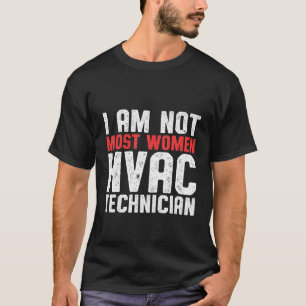 HVAC-technicus Meest vrouwelijke grappige HVAC-tec T-shirt