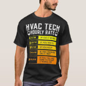 Hvac-technicus Uurly Rate T Shirt I (Voorkant)