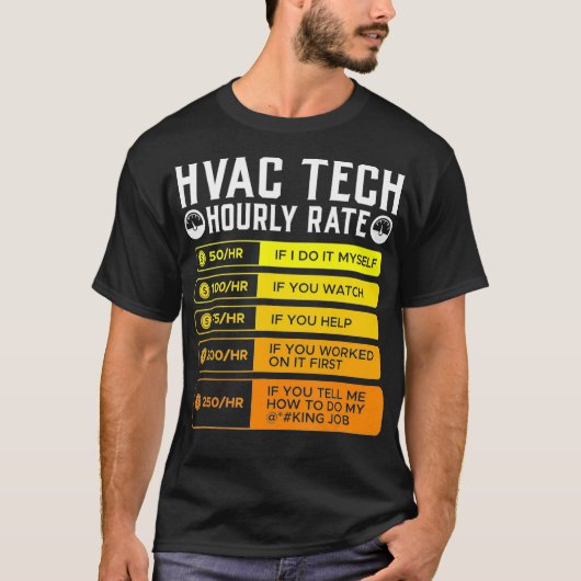 Hvac-technicus Uurly Rate T Shirt I (Voorkant)