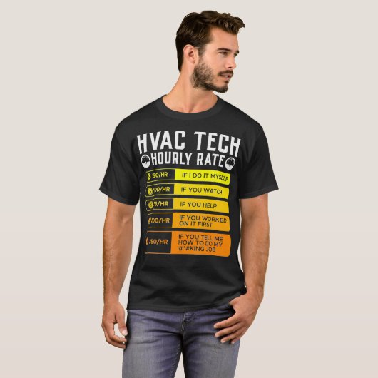 Hvac-technicus Uurly Rate T Shirt I (Voorkant volledig)