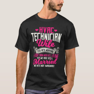 Hvac-technicus vrouw Ja werkt T-shirt