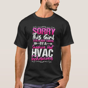 Hvac-technicus Wife Vriendin genomen door Hot Tech T-shirt