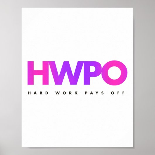 Hw Hard Work Pays Off Pastel Motivational Poster (Voorkant)