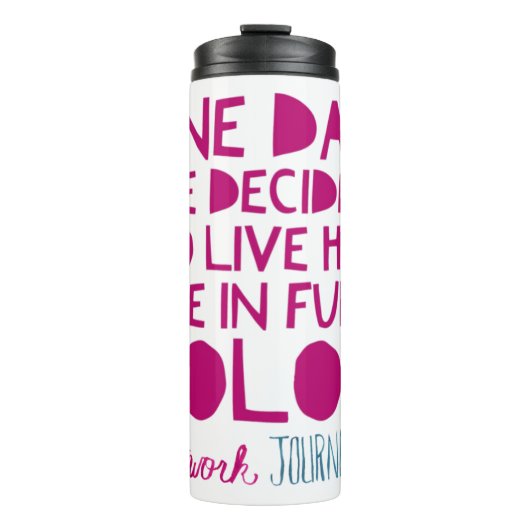 HWJ One Day Thermal Tumbler Thermosbeker (Voorkant)