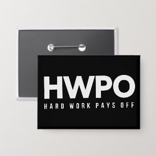 HWPO Hard Werken Loont Motiverend Nieuwjaar  Button
