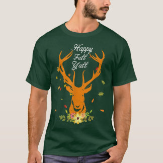Hy Deer Herfst Happy Herfst Yall Autumn Leaves Cos T-shirt