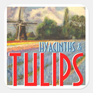 Hyacinths en Tulps Windmill Vierkante Sticker
