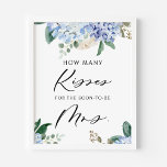 Hydrangeas Hoeveel Kisses voor het binnenkort Mrs. Poster<br><div class="desc">Hoeveel kussen voor de binnenkort Mrs.? Fun en eenvoudig spel voor je vrijgezellenfeesten,  brunches en lunchen. Het bevat illustraties van de waterverf van blauwe hydrangeas,  witte rozen en eucalyptusbladeren. Er is een overeenkomende kaart beschikbaar.</div>