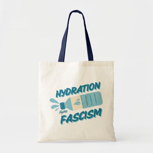 Hydratatie Vecht Fascisme Tote Bag (Voorkant)