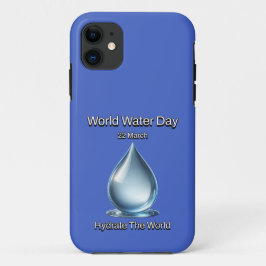 Hydrateer de wereld. Wereldwaterdag. Case-Mate iPhone Case