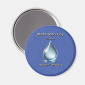 Hydrateer de wereld. Wereldwaterdag. Magneet (Voorkant / Achterkant)