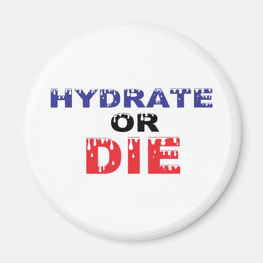 Hydrateren of sterven magneet (Voorkant)