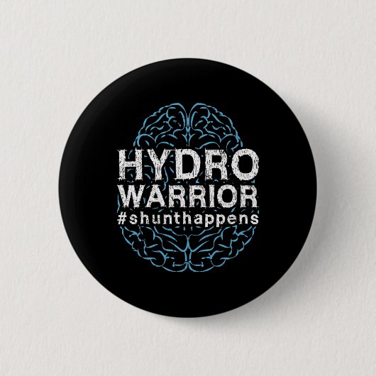 Hydrocefalus Awareness Hydro Warrior Shunt Gebeurt Ronde Button 5,7 Cm (Voorkant)