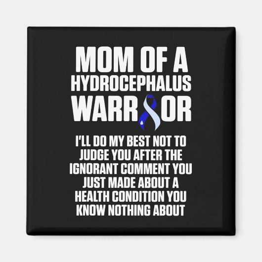 Hydrocefalus Overlevende Moeder Bewustzijn Warrior Magneet (Voorkant)