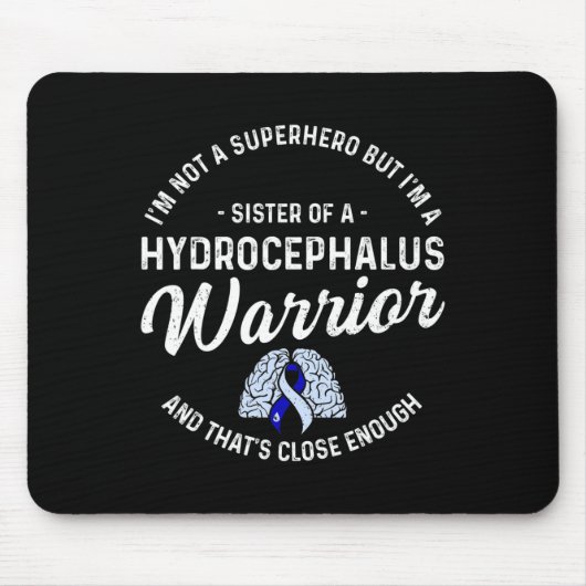 Hydrocefalus Overlevende Zuster Hero Awareness War Muismat (Voorkant)