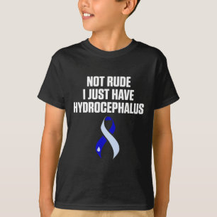 Hydrocefalus Survivor Rude Awareness Warrior T-shirt