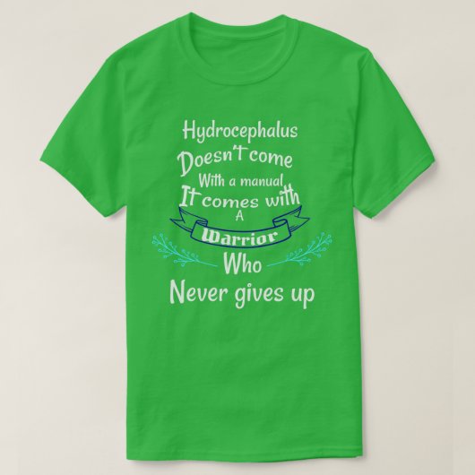 Hydrocephalus wordt niet geleverd met een handmati t-shirt (Design voorkant)