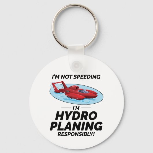 Hydroplane Racing Fun: Verantwoordelijk blijven me Sleutelhanger (Voorkant)