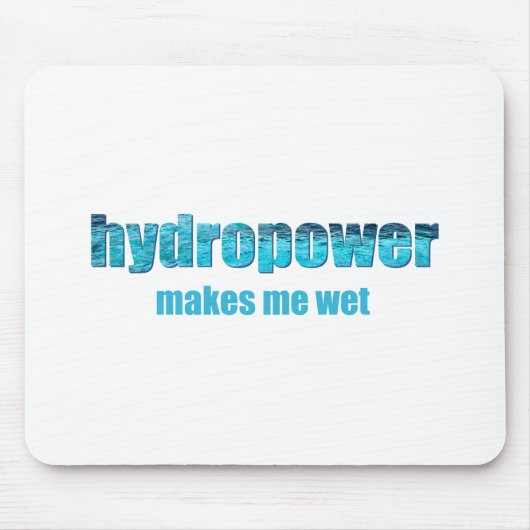 Hydropower Natte! Mousepad Muismat (Voorkant)