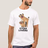 Hyena Lowena Funny Animal Hyena Pun T-shirt (Voorkant)
