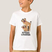 Hyena Lowena Funny Animal Hyena Pun T-shirt (Voorkant)