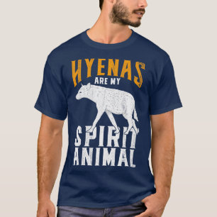 Hyenas is mijn dierlijk lichaam t-shirt