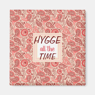 HYGGE de hele tijd Cozy Pink Paisley Magneet