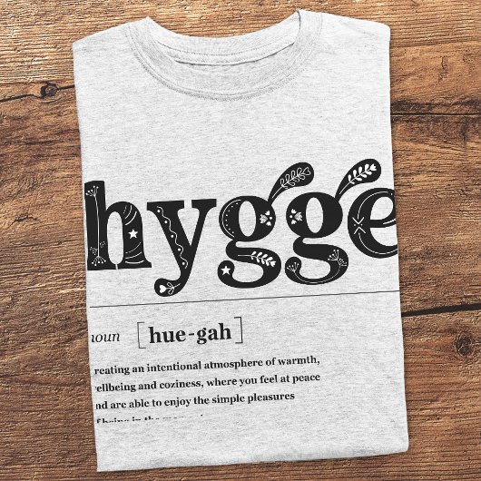Hygge Definitie Quote Scandinavisch Gezellig Seizo T-shirt