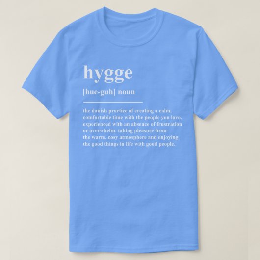 Hygge definitie t-shirt (Design voorkant)