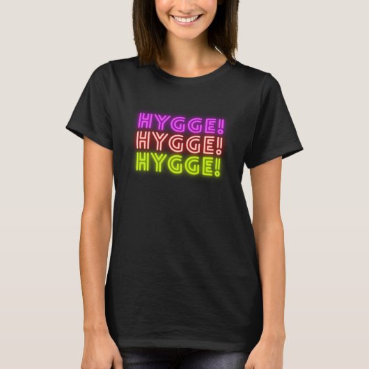 Hygge designs For Hygge Life HYGGE T-shirt (Voorkant)