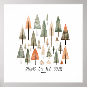 Hygge: kleurrijke bomen, gezellige momenten poster
