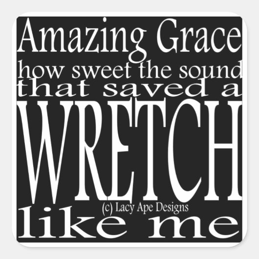 Hymne Amazing Grace (zwart) Vierkante Sticker (Voorkant)