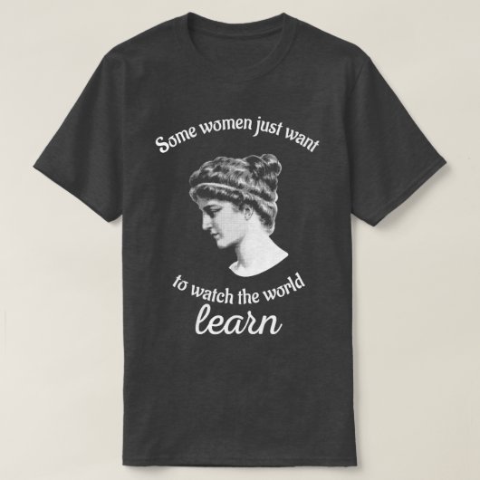 Hypatia wil de wereld leren filosofie t-shirt (Design voorkant)