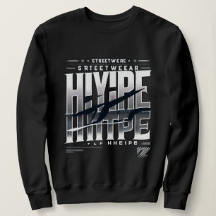 Hype Streetwear Typografie Ontwerp – Krachtige Urb Trui