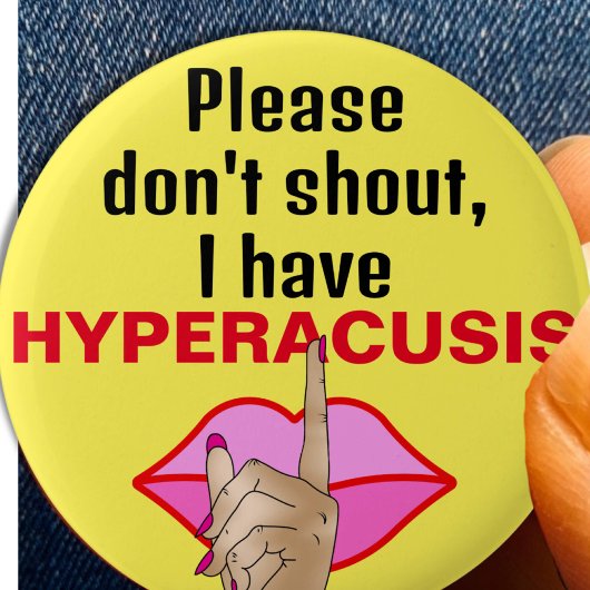 Hyperacusis is stille stilte lawaai ronde button 5,7 cm