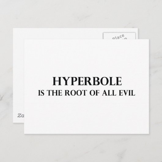 Hyperbole is de wortel van al het kwaad briefkaart (Voorkant / Achterkant)