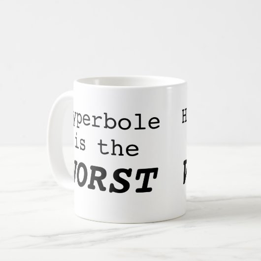 Hyperbool is het ergst koffiemok (Voorkant links)