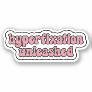 hyperfixatie ontketende Pink Neurodiversity Sticker