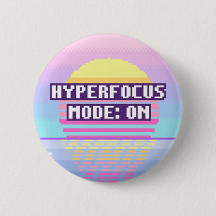 Hyperfocus-modus: Aan Neurodivergente Pixel-knop Ronde Button 5,7 Cm