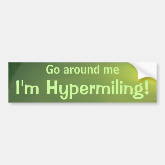 Hypermilerende Bumpersticker II (Voorkant)