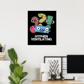 Hyphen Ventilatation Funny Punctuation Pun Dark BG Poster (Thuiskantoor)