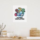 Hyphen Ventiling Funny Punctuation Pun Poster (Keuken)